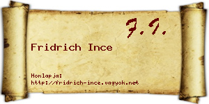 Fridrich Ince névjegykártya
